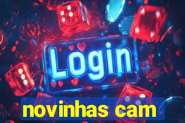 novinhas cam